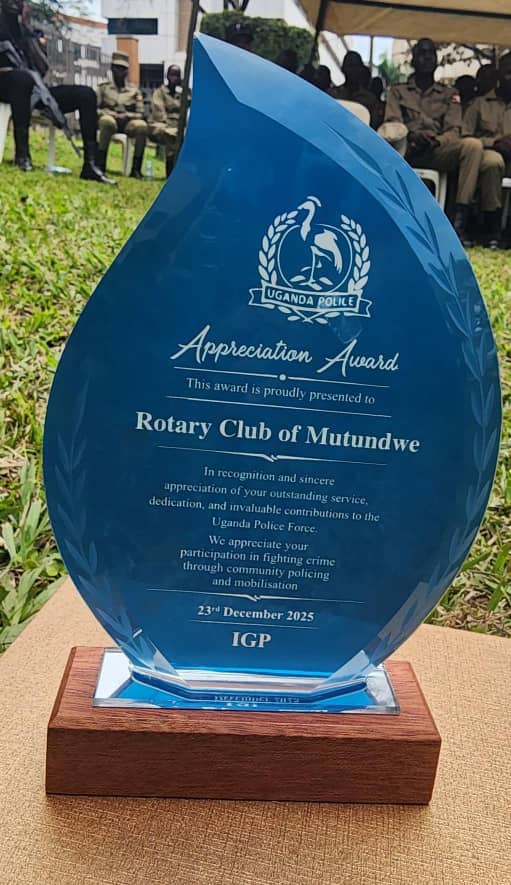 Uganda Police Force Appreciation Award — Rotary Club of Mutundwe